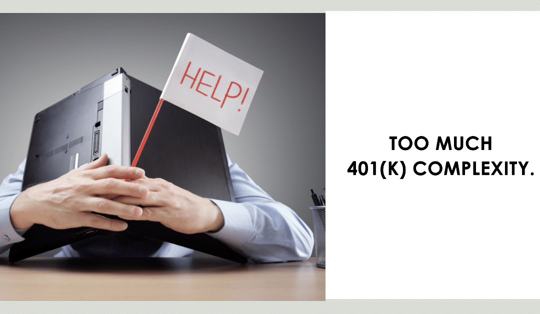 Your 401(k) is too complex