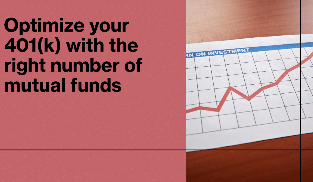 How many mutual funds to own in your 401(k)?