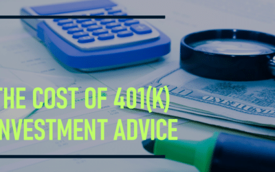 What to Know About 401(k) Investment Advice and Cost