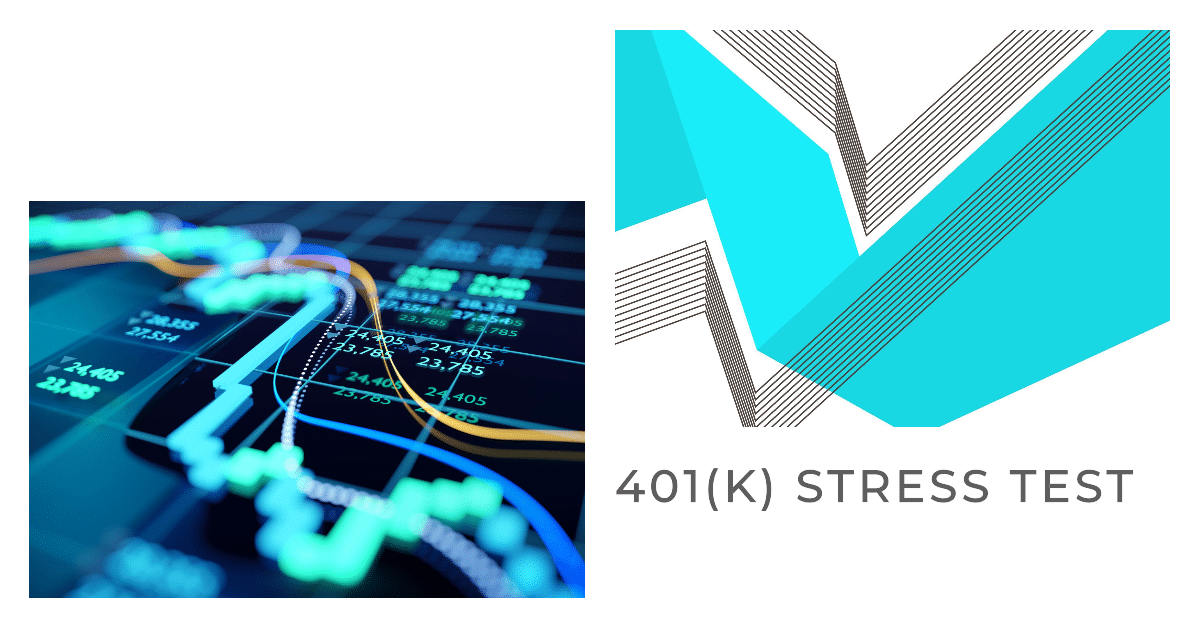 A 401(k) stress test – Lager & Company, Inc.