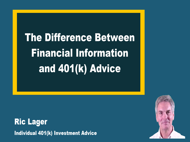 The Difference Between Financial Information and 401(k) Advice